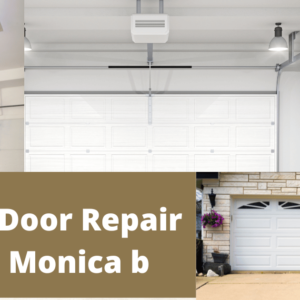 Garage Door Repair Santa Monica b